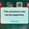 Accessory May Not Be Supported